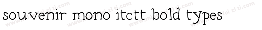 souvenir mono itctt bold typeset字体转换